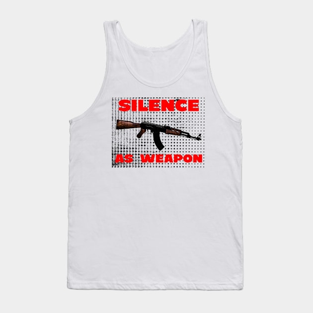 silence as weapon Tank Top by psninetynine